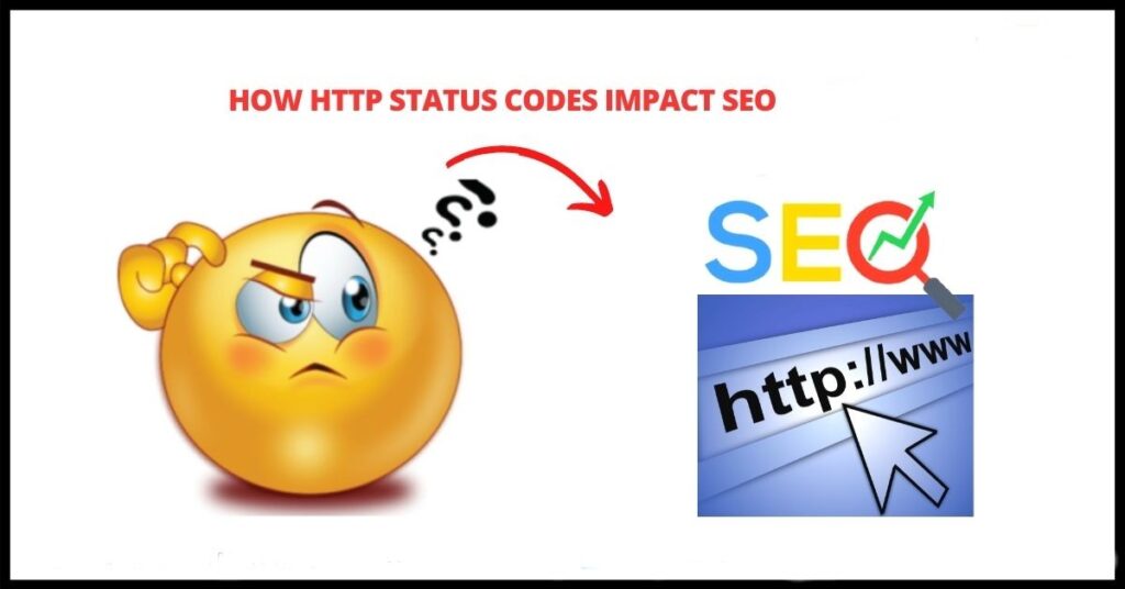 Impact of HTTP Status Codes on SEO