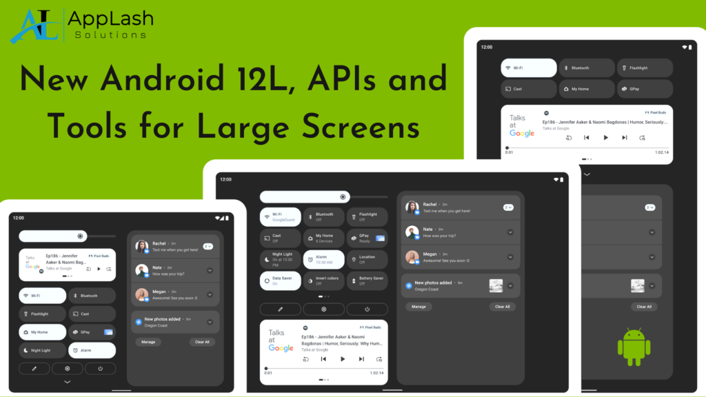 New Android 12L, APIs and Tools for Large Screens
