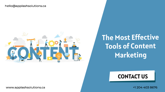 The Most Effective Tools of Content Marketing